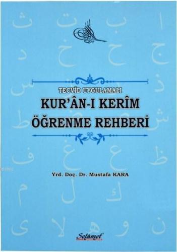 Tecvid Uygulamalı Kur'an-ı Kerim Öğrenme Rehberi
