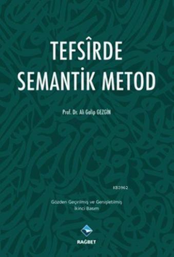 Tefsîrde Semantik Metod