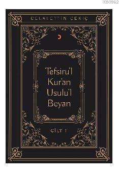 Tefsiru'l Kur'an Usulu'l Beyan; Cilt 1-6