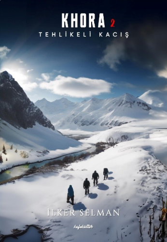 Tehlikeli Kaçış;Khora 2
