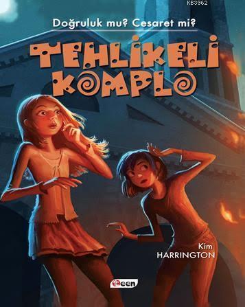 Tehlikeli Komplo; Doğruluk mu? Cesaret mi?