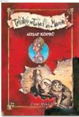 Tehlikeli ve Tuhaf Bir Macera - Ahşap Köprü (Ciltli); Tehlikeli ve Tuhaf Bir Macera