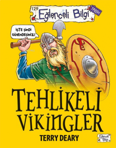 Tehlikeli Vikingler;Korkunç Viking gerçeklerini öğrenmeye hazır mısınız