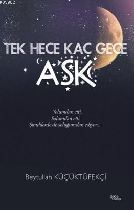 Tek Hece Kaç Gece Aşk