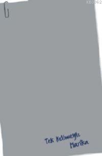 Tek Kelimeyle Harika Sağduyunun Rekabetçi Üstünlüğü