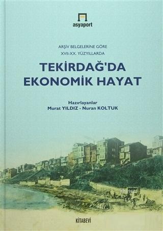 Tekirdağ'da Ekonomik Hayat