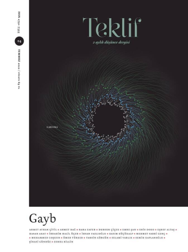 Teklif 4. Sayı;2 Aylık Düşünce Dergisi