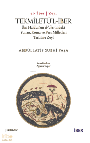 Tekmiletü’l‑İber;İbn Haldun’un el-ʿİber’indeki Yunan, Roma ve Pers Mil