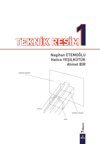 Teknik Resim 1.7 BASKI