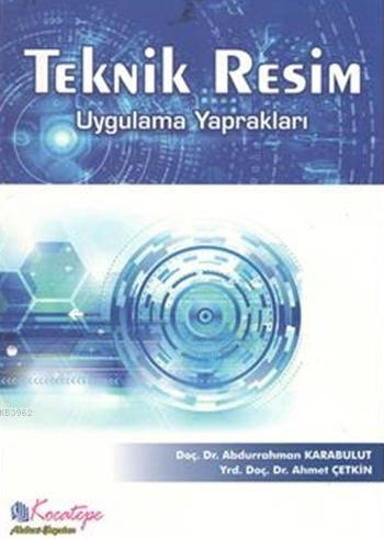 Teknik Resim Uygulama Yaprakları