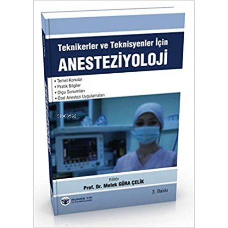 Teknikerler ve Teknisyenler için Anesteziyoloji