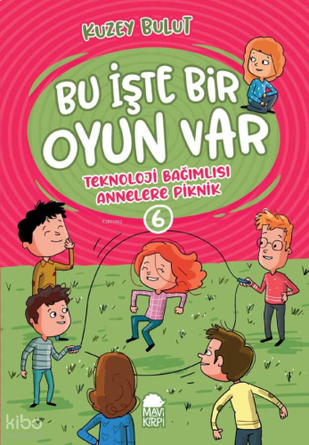 Teknoloji Bağımlısı Annelere Piknik - Bu İşte Bir Oyun Var