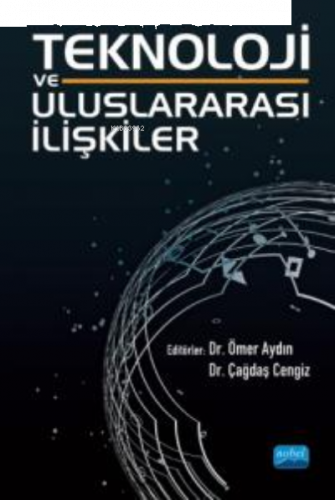 Teknoloji ve Uluslararası İlişkiler