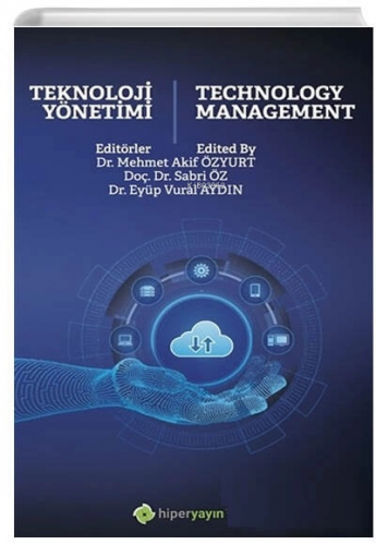 Teknoloji Yönetimi ;Technology Management