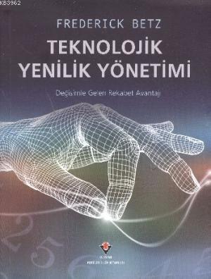 Teknolojik Yenilik Yönetimi