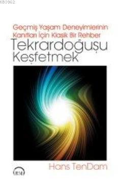 Tekrardoğuşu Keşfetmek