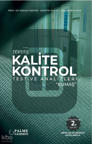 Tekstil Kalite Kontrol Test Ve Analizleri Kumaş