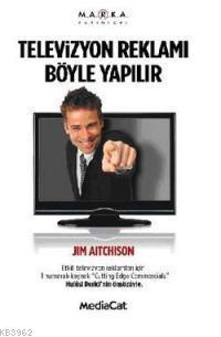 Televizyon Reklamı Böyle Yapılır