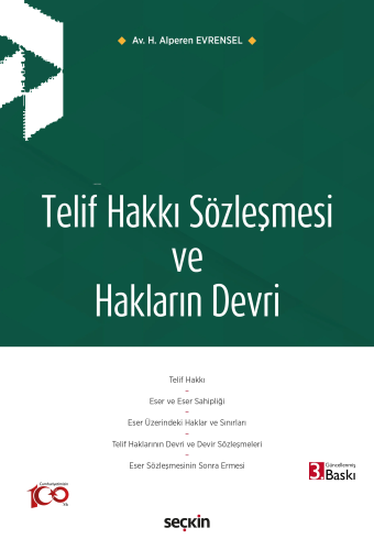 Telif Hakkı Sözleşmesi ve Hakların Devri