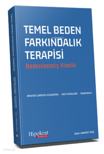 Temel Beden Farkındalık Terapisi
