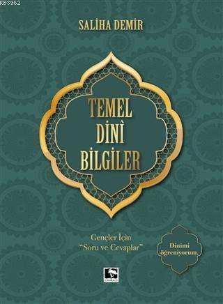 Temel Dini Bilgiler; Gençler İçin "Soru ve Cevaplar"