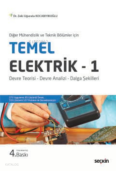 Temel Elektrik – 1;Devre Teorisi – Devre Analizi – Dalga Şekilleri