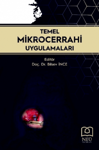 Temel Mikrocerrahi Uygulamaları
