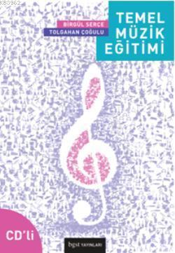 Temel Müzik Eğitimi (CD'li)