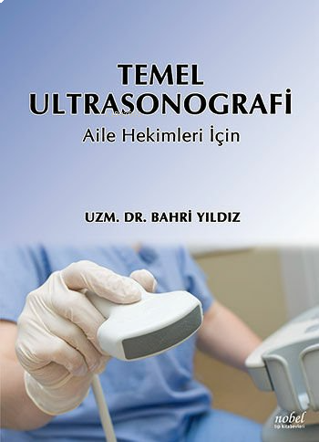 Temel Ultrasonografi-Aile Hekimleri İçin