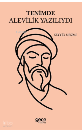 Tenimde Alevilik Yazılıydı