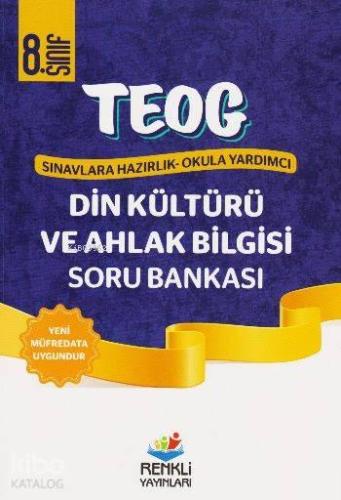 TEOG1  8.Sınıf T.C. Din Kültürü ve Ahlak Bilgisi Soru Bankası