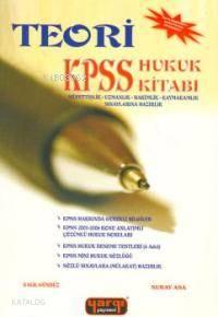 Teori Kpss Hukuk Kitabı; Müfettişlik Uzmanlık Hakimlik Kaymakamlık Sınavlarına Hazırlık