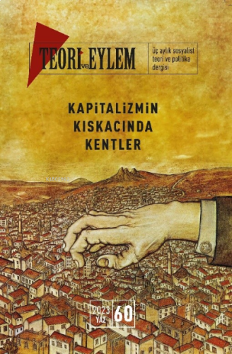 Teori ve Eylem 2023 Bahar Sayı :60