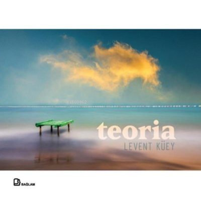 Teoria: Anlar Anlamlar: Umut Arayışları