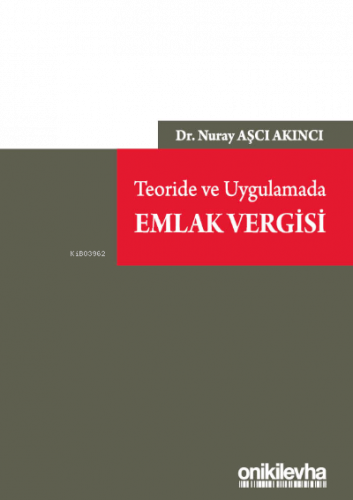 Teoride ve Uygulamada Emlak Vergisi