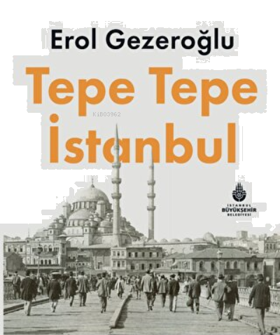 Tepe Tepe İstanbul