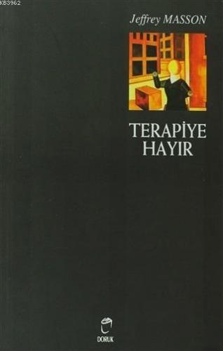Terapiye Hayır