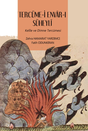 Tercüme-i Envar-ı Süheyli;Kelile ve Dimne Tercümesi