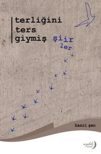 Terliğini Ters Giymiş Şiirler