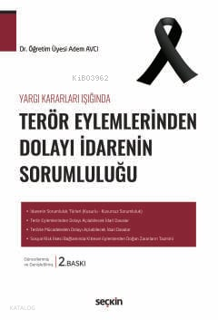 Terör Eylemlerinden Dolayı İdarenin Sorumluluğu