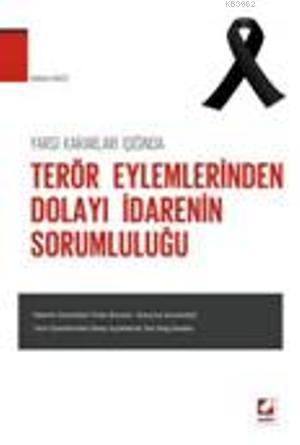 Terör Eylemlerinden Dolayı İdarenin Sorumluluğu
