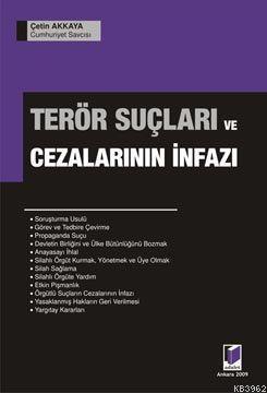 Terör Suçları ve Cezalarının İnfazı