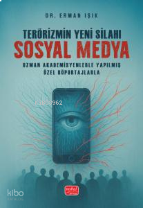 Terörizmin Yeni Silahı Sosyal Medya