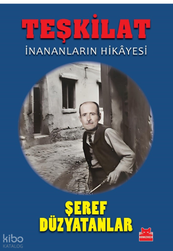 Teşkilat;İnananların Hikayesi