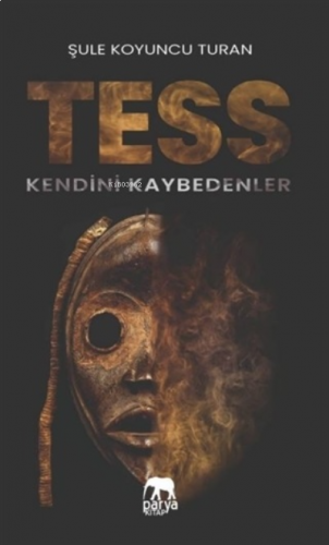 Tess - Kendini Kaybedenler