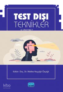 Test Dışı Teknikler