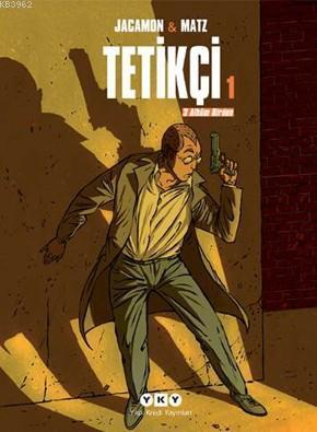 Tetikçi 1; Üç Albüm Birden