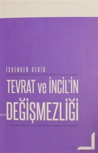 Tevrat ve İncil'in Değişmezliği