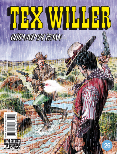 Tex Willer Sayı 26;Cehennemde İsyan