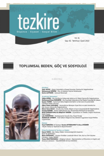 Tezkire 81. Sayı;Toplumsal Beden , Göç ve Sosyoloji